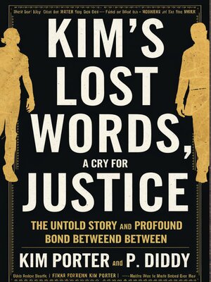 cover image of Kim's Lost Words, a Cry for Justice